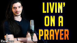 quotLivin On A Prayerquot  BON JOVI cover [upl. by Adnovahs]