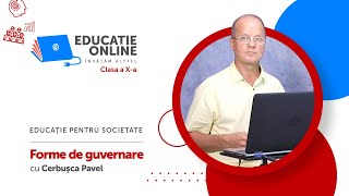 Educație pentru societate Clasa a Xa Forme de guvernare [upl. by Epoillac]