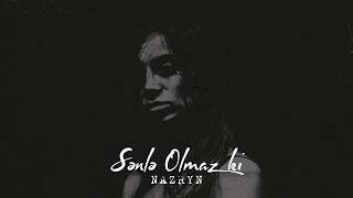 Nazryn  SÉ™nlÉ™ olmaz ki [upl. by Wahkuna]