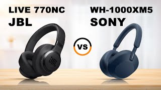 JBL Live 770NC vs Sony WH1000XM5 NoiseCanceling Wireless OverEar Headphones  JBL vs Sony [upl. by Vey]