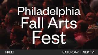 FREE Philadelphia Fall Arts Fest 2024 [upl. by Leoy576]