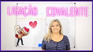 Aula de Química  Ligação Covalente [upl. by Aniraad]