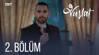 Vuslat 2 Bölüm [upl. by Gahan27]