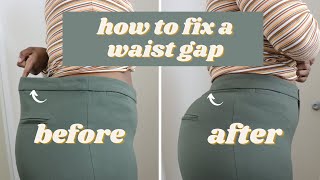 HOW TO FIX A WAIST GAP PANTS ALTERATION [upl. by Cann215]