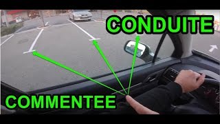 RÉUSSIR LE PERMIS  CONDUITE COMMENTÉE  RANGEMENT EN BATAILLE SANS REPERE VOITURE [upl. by Carmencita]