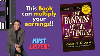 The Business of the 21st Century by Robert T Kiyosaki  Full Audiobook RichDadPoorDad [upl. by Markson]