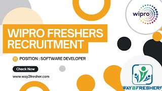 Wipro Freshers Recruitment For Software Developer Role  Way2Freshers [upl. by Adiari]