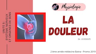 Douleur Physiologie [upl. by Anidene]