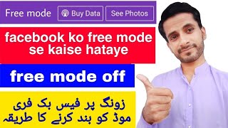 how to remove facebook free mode buy data see photos on zong [upl. by Deyas647]