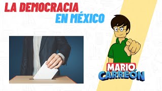 La democracia en México 🗳 [upl. by Gautea]