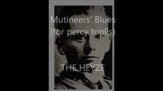 mutineers blues THE HEYZE [upl. by Vescuso]