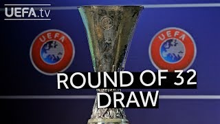 201819 UEFA Europa League round of 32 draw [upl. by Nosak733]