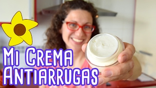 MI CREMA ANTIARRUGAS CASERA [upl. by Mak]