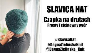 Slavica Hat Jak zrobić czapkę na drutach [upl. by Yrellih390]