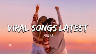 Best tiktok songs 2024 playlist  Tiktok viral songs 2024  Trending tiktok song [upl. by Marlea686]