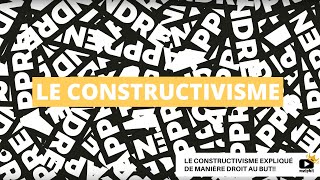 Melphilvideo  Le constructivisme [upl. by Weiman387]