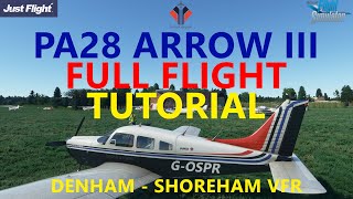 MSFS  JustFlight Piper PA28 Arrow III  FULL VFR Flight  AutoPilot and VOR Tutorial  Planning [upl. by Garson]