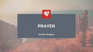 Adrian Rogers Prayer 2064 [upl. by Kruse]