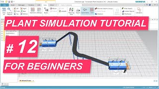 Tecnomatix Plant Simulation Tutorial 12  How to model with Workers in 3D [upl. by Edwards]