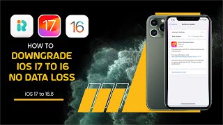 How to Downgrade iOS 17 to iOS 16 166 without Losing Data  Easy and Quick [upl. by Ashlen]