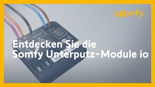 Somfy UnterputzModule io [upl. by Caye534]