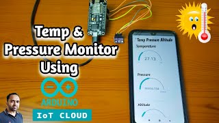 Temperature Pressure and Altitude Monitor using Arduino IOT Cloud and ESP8266  Arduino IOT Cloud [upl. by Anirroc]