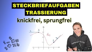 Steckbriefaufgaben  Trassierungsaufgaben knickfei sprungfrei [upl. by Rochella]