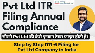 Pvt Ltd Company ITR Filing  How to File ITR For Pvt Ltd Company  ITR6 Filing Online 202324 [upl. by Masterson850]