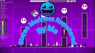 Stereo Madness RemasteredRM all 3 Coins By NebulaSlayer154 Me  Geometry Dash [upl. by Yerhcaz]