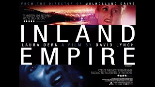 Inland Empire Explained Interpretation and Analysis [upl. by Oigroig]