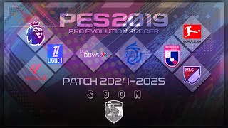 PES 2019 Patch 20242025 AIO  eFootball HANO V10 [upl. by Demetris878]