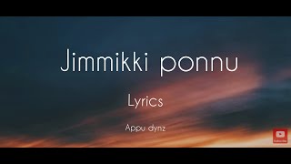 JIMMIKKI PONNU LYRICS [upl. by Britton114]