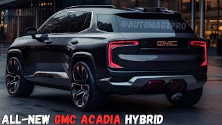 Revolutionizing SUVs 2025 GMC Acadia Hybrid  Unveiling the Future of SUVs [upl. by Eart]