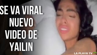 Nuevo Video viral de yailin la más viral [upl. by Agnes]