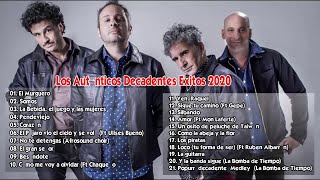 Los Auténticos Decadentes Grandes Exitos Enganchados  Los Auténticos Decadentes Mejores Éxitos 2020 [upl. by Aribold]