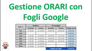 Gestione ORARI con Fogli Google [upl. by Rasec]