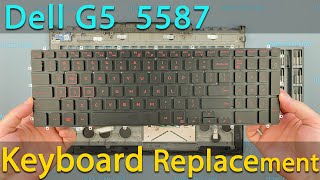 Dell G5 5587 Keyboard Replacement [upl. by Pretrice]