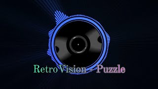 RetroVision  Puzzle [upl. by Sherar]