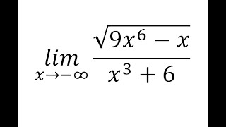 Limits at Infinity Rational squareroot function as x approaches negative Infinity [upl. by Kenti]