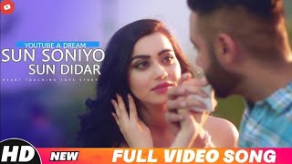 Sun Soniye Sun Dildar Video Song  Heart Toucching Love Story  Hindi Sad Song 2019 [upl. by Abbie]