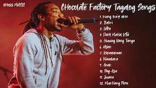 Chocolate Factory Best Tagalog Song  Pinoy Reggae Songs Nonstop [upl. by Anaerb]