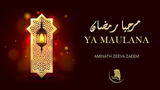 Ya Maulana Marhaba Ramadan  Zeeva  Dhivehi Madhaha [upl. by Nymsaj]