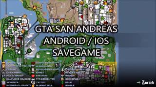 GTA San Andreas Android  iOS Savegame  Cheat tool for Android [upl. by Ramahs]