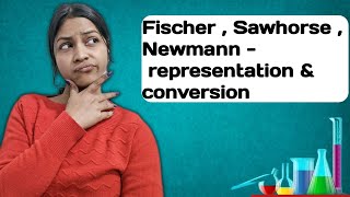 Fischer  Sawhorse  and Newmann representation amp conversion [upl. by Yartnod]