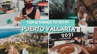 Top 10 Things to Do in Puerto Vallarta Mexico  TRAVEL GUIDE [upl. by Ahtanaram]