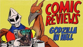 Godzilla in Hell  MIB Comic Reviews Ep 4 [upl. by Hadik]