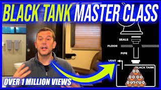 RV Black Tank Cleaning Maintenance Tips amp Tricks  The Original Black Tank Master Class [upl. by Yuma]