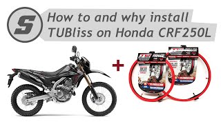 How to and why install TUBliss tubeless system on Honda CRF250L [upl. by Ocirrej]