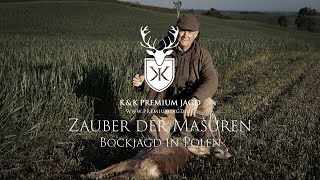 Zauber der Masuren  Bockjagd in Polen mit KampK Premium Jagd [upl. by Bixby297]