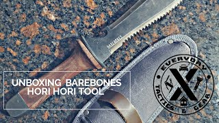 Unboxing Barebones Hori Hori Tool [upl. by Odnomyar]